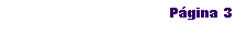 Cuadro de texto: P�gina #